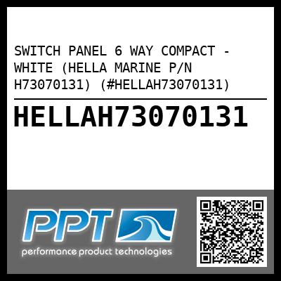 SWITCH PANEL 6 WAY COMPACT - WHITE (HELLA MARINE P/N H73070131) (#HELLAH73070131)