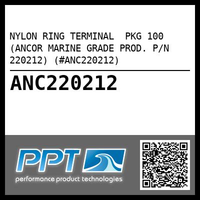NYLON RING TERMINAL  PKG 100 (ANCOR MARINE GRADE PROD. P/N 220212) (#ANC220212)