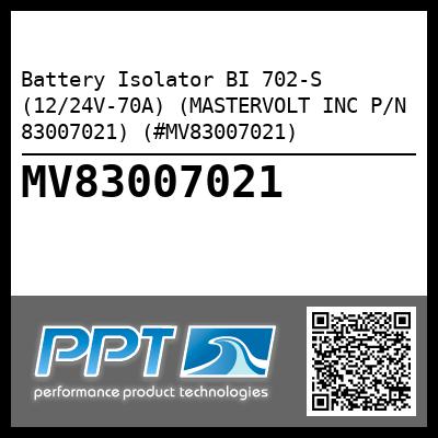 Battery Isolator BI 702-S (12/24V-70A) (MASTERVOLT INC P/N 83007021) (#MV83007021)