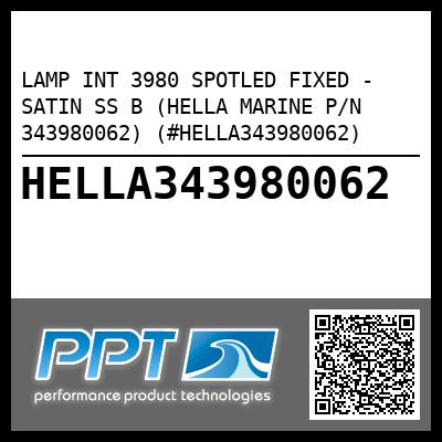 LAMP INT 3980 SPOTLED FIXED - SATIN SS B (HELLA MARINE P/N 343980062) (#HELLA343980062)