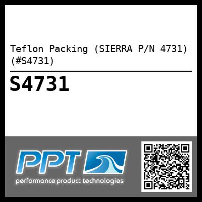 Teflon Packing (SIERRA P/N 4731) (#S4731)