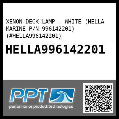 XENON DECK LAMP - WHITE (HELLA MARINE P/N 996142201) (#HELLA996142201)