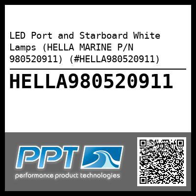 LED Port and Starboard White Lamps (HELLA MARINE P/N 980520911) (#HELLA980520911)