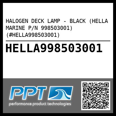 HALOGEN DECK LAMP - BLACK (HELLA MARINE P/N 998503001) (#HELLA998503001)