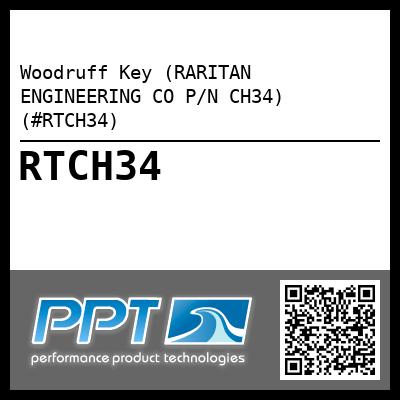 Woodruff Key (RARITAN ENGINEERING CO P/N CH34) (#RTCH34)