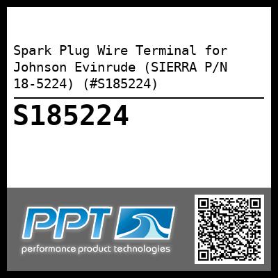 Spark Plug Wire Terminal for Johnson Evinrude (SIERRA P/N 18-5224) (#S185224)
