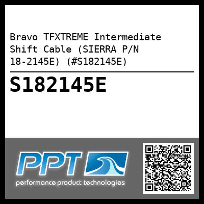 Bravo TFXTREME Intermediate Shift Cable (SIERRA P/N 18-2145E) (#S182145E)