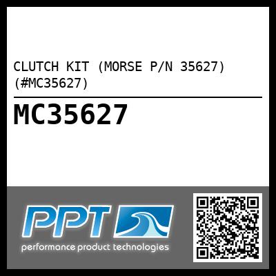 CLUTCH KIT (MORSE P/N 35627) (#MC35627)
