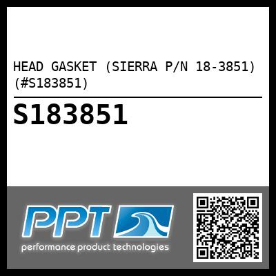 HEAD GASKET (SIERRA P/N 18-3851) (#S183851)