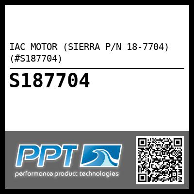 IAC MOTOR (SIERRA P/N 18-7704) (#S187704)