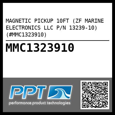 MAGNETIC PICKUP 10FT (ZF MARINE ELECTRONICS LLC P/N 13239-10) (#MMC1323910)