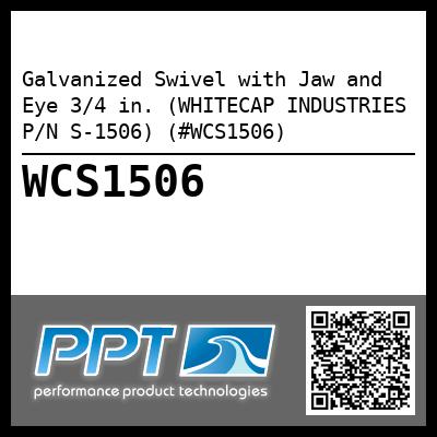 Galvanized Swivel with Jaw and Eye 3/4 in. (WHITECAP INDUSTRIES P/N S-1506) (#WCS1506)