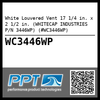 White Louvered Vent 17 1/4 in. x 2 1/2 in. (WHITECAP INDUSTRIES P/N 3446WP) (#WC3446WP)