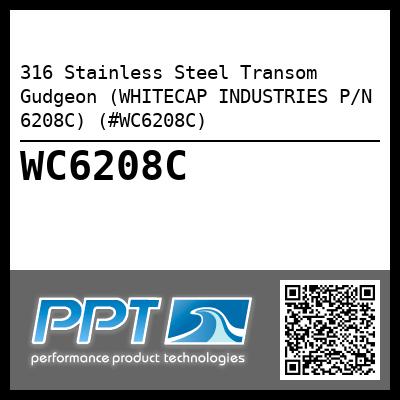 316 Stainless Steel Transom Gudgeon (WHITECAP INDUSTRIES P/N 6208C) (#WC6208C)
