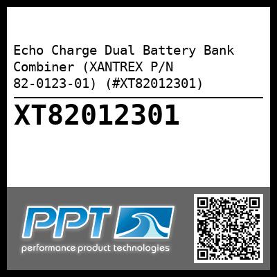 Echo Charge Dual Battery Bank Combiner (XANTREX P/N 82-0123-01) (#XT82012301)