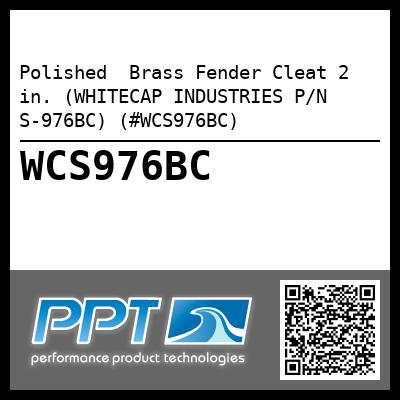 Polished  Brass Fender Cleat 2 in. (WHITECAP INDUSTRIES P/N S-976BC) (#WCS976BC)