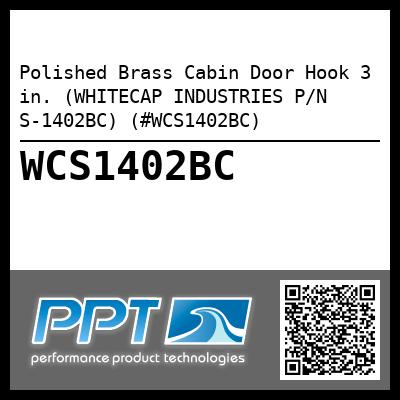 Polished Brass Cabin Door Hook 3 in. (WHITECAP INDUSTRIES P/N S-1402BC) (#WCS1402BC)