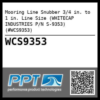 Mooring Line Snubber 3/4 in. to 1 in. Line Size (WHITECAP INDUSTRIES P/N S-9353) (#WCS9353)
