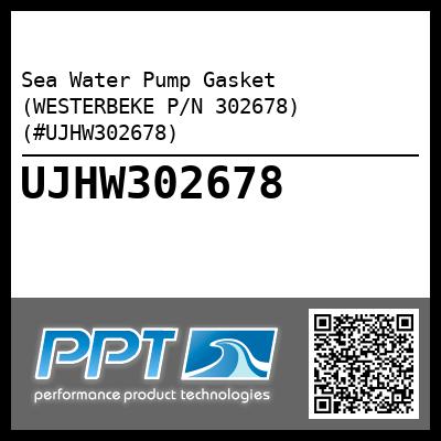 Sea Water Pump Gasket (WESTERBEKE P/N 302678) (#UJHW302678)