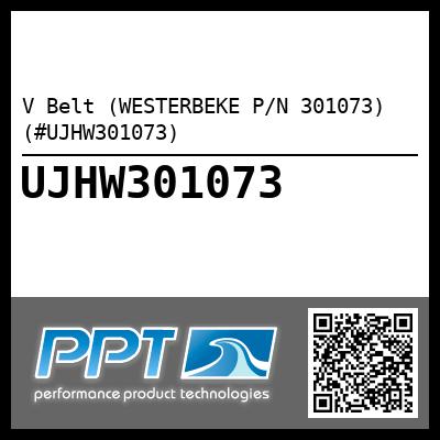 V Belt (WESTERBEKE P/N 301073) (#UJHW301073)