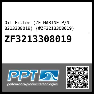 Oil Filter (ZF MARINE P/N 3213308019) (#ZF3213308019) - Click Here to See Product Details