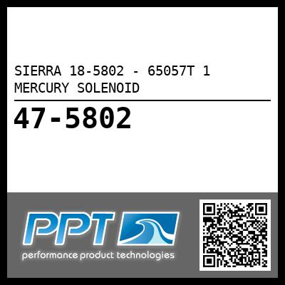 SIERRA 18-5802 - 65057T 1 MERCURY SOLENOID