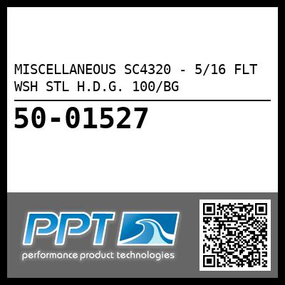 MISCELLANEOUS SC4320 - 5/16 FLT WSH STL H.D.G. 100/BG