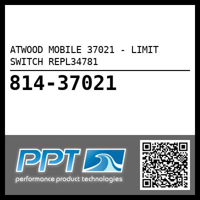 ATWOOD MOBILE 37021 - LIMIT SWITCH REPL34781