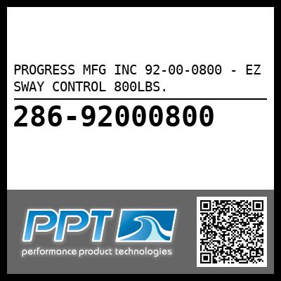 PROGRESS MFG INC 92-00-0800 - EZ SWAY CONTROL 800LBS.