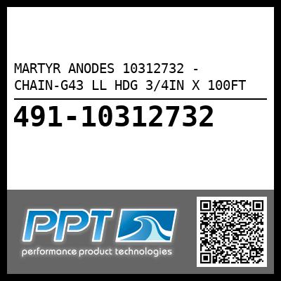 MARTYR ANODES 10312732 - CHAIN-G43 LL HDG 3/4IN X 100FT