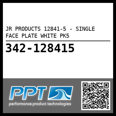JR PRODUCTS 12841-5 - SINGLE FACE PLATE WHITE PK5