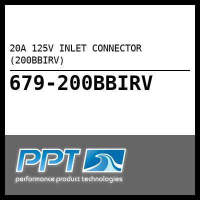 20A 125V INLET CONNECTOR (200BBIRV) 20A 125V INLET CONNECTOR (200BBIRV)