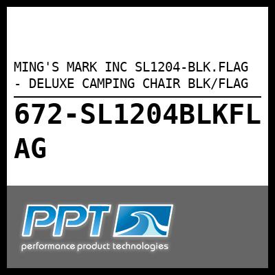 MING'S MARK INC DELUXE CAMPING CHAIR BLK/FLAG (SL1204-BLK.FLAG) MING'S MARK INC DELUXE CAMPING CHAIR BLK/FLAG (SL1204-BLK.FLAG)