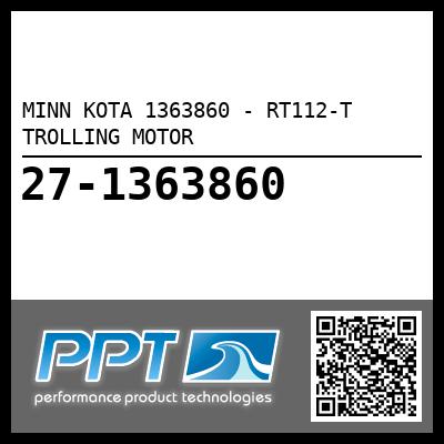 MINN KOTA 1363860 - RT112-T  TROLLING MOTOR