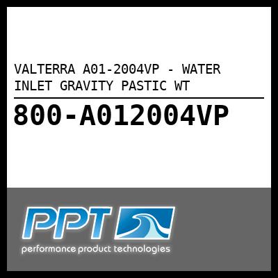 VALTERRA WATER INLET GRAVITY PASTIC WT (A01-2004VP) VALTERRA WATER INLET GRAVITY PASTIC WT (A01-2004VP)