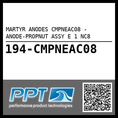 MARTYR ANODES CMPNEAC08 - ANODE-PROPNUT ASSY E 1 NC8
