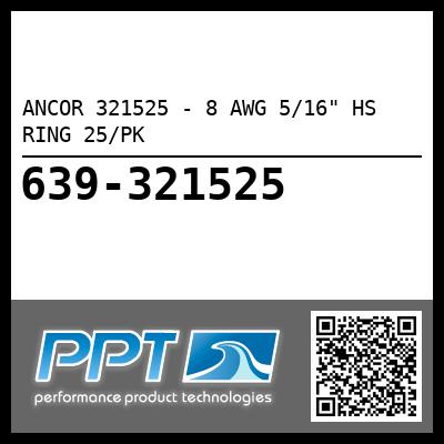 ANCOR 321525 - 8 AWG 5/16" HS RING 25/PK