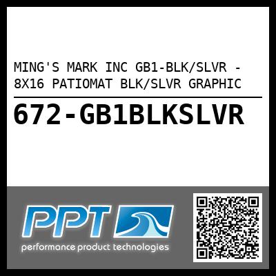 MING'S MARK INC GB1-BLK/SLVR - 8X16 PATIOMAT BLK/SLVR GRAPHIC