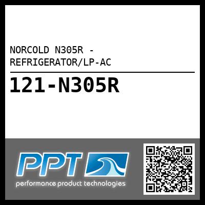 NORCOLD N305R - REFRIGERATOR/LP-AC