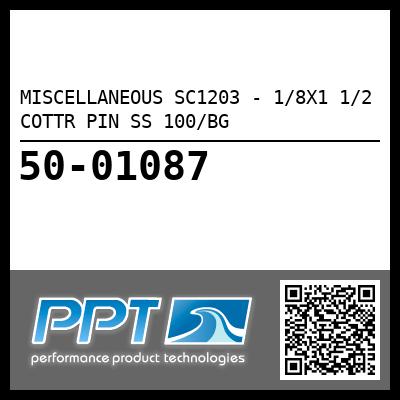 MISCELLANEOUS SC1203 - 1/8X1 1/2 COTTR PIN SS 100/BG