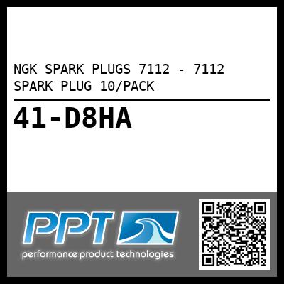 NGK SPARK PLUGS 7112 - 7112 SPARK PLUG 10/PACK