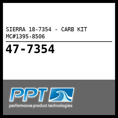 SIERRA CARB KIT MC#1395-8506 (18-7354) SIERRA CARB KIT MC#1395-8506 (18-7354)