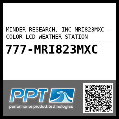 MINDER RESEARCH, INC MRI823MXC - COLOR LCD WEATHER STATION