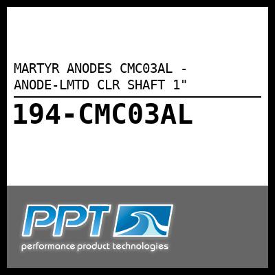 MARTYR ANODES ANODE-LMTD CLR SHAFT 1" (CMC03AL) MARTYR ANODES ANODE-LMTD CLR SHAFT 1" (CMC03AL)