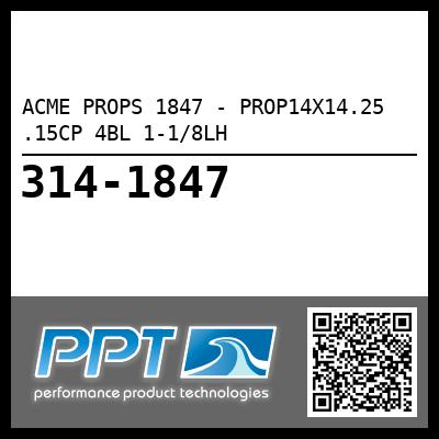 ACME PROPS 1847 - PROP14X14.25 .15CP 4BL 1-1/8LH