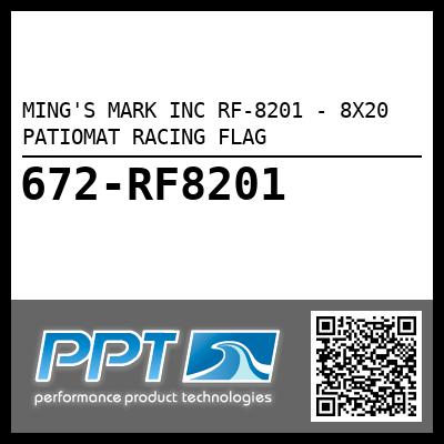 MING'S MARK INC RF-8201 - 8X20 PATIOMAT RACING FLAG
