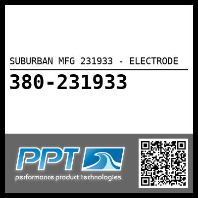 SUBURBAN MFG 231933 - ELECTRODE