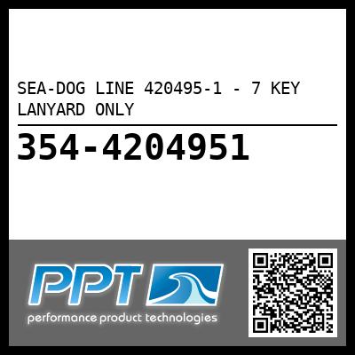 SEA-DOG LINE 420495-1 - 7 KEY LANYARD ONLY