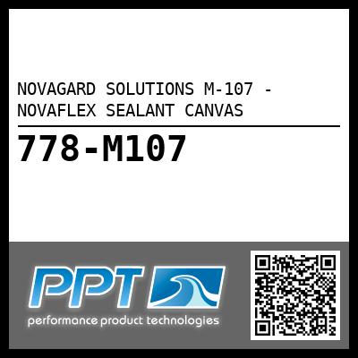 NOVAGARD SOLUTIONS M-107 - NOVAFLEX SEALANT CANVAS