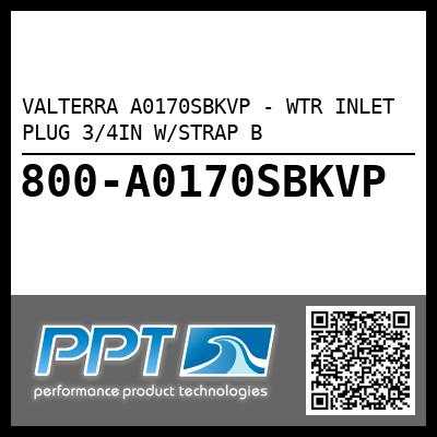 VALTERRA A0170SBKVP - WTR INLET PLUG 3/4IN W/STRAP B